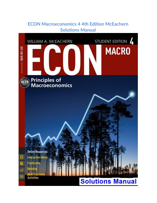 ECON Macroeconomics 4 4th Edition McEachern Solutions Manual