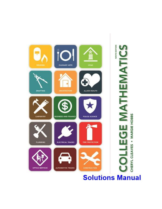 College Mathematics 9th Edition Cleaves Solutions Manual