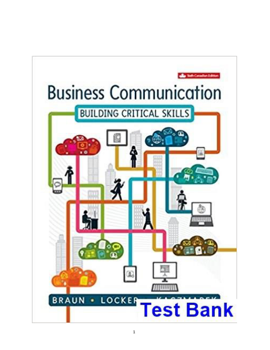 Business Communication Building Critical Skills Canadian 6th Edition Braun Test Bank