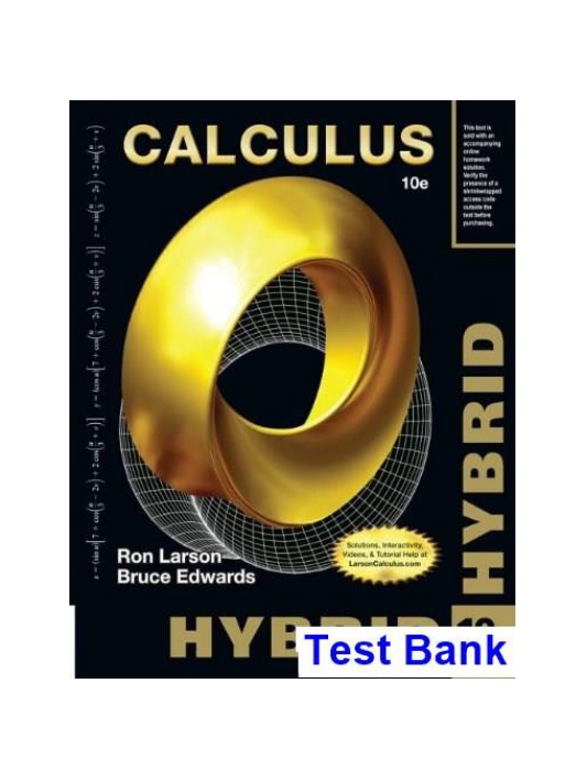 Calculus Hybrid 10th Edition Larson Test Bank