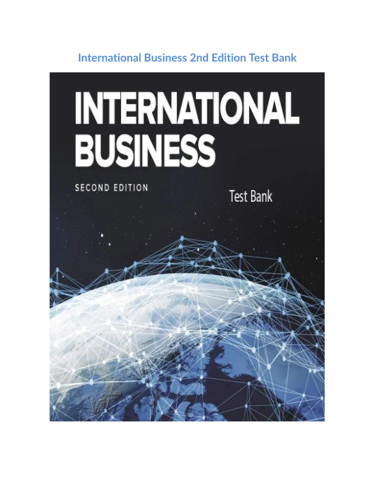 International Business 2nd Edition Test Bank