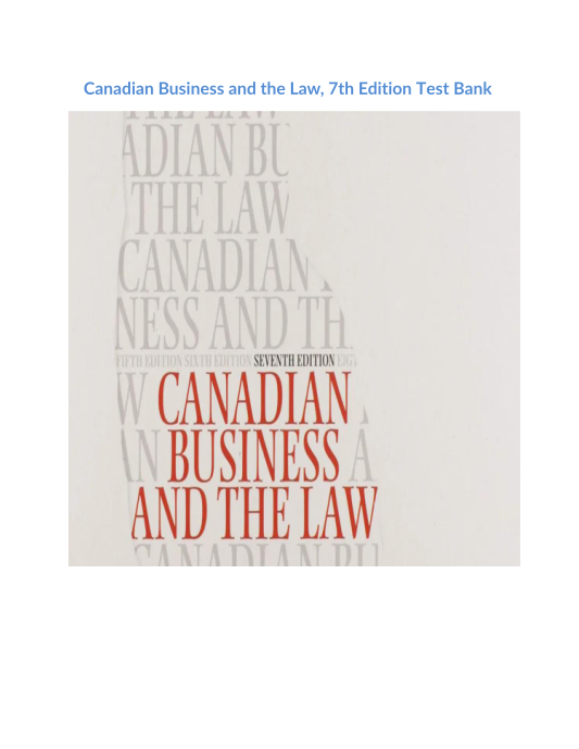 Canadian Business and the Law, 7th Edition Test Bank