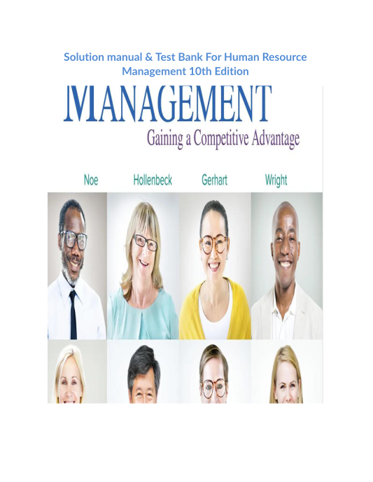 Solution manual & Test Bank For Human Resource Management 10th Edition