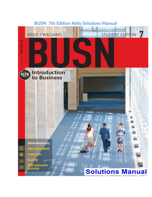 BUSN 7 7th Edition Kelly Solutions Manual