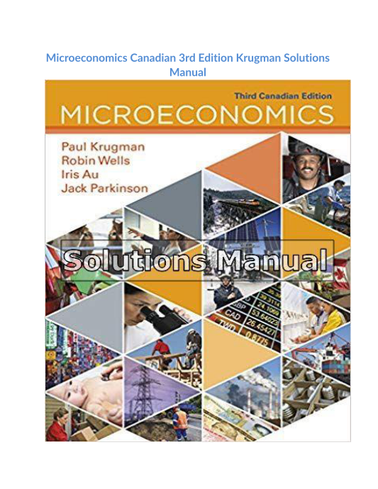 Microeconomics Canadian 3rd Edition Krugman Solutions Manual