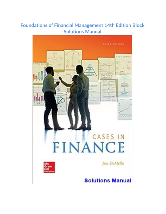 Cases in Finance 3rd Edition DeMello Solutions Manual