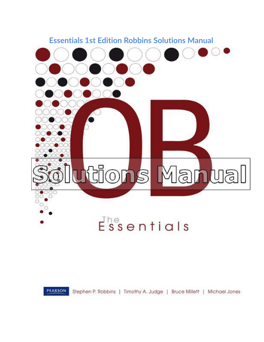 Essentials 1st Edition Robbins Solutions Manual