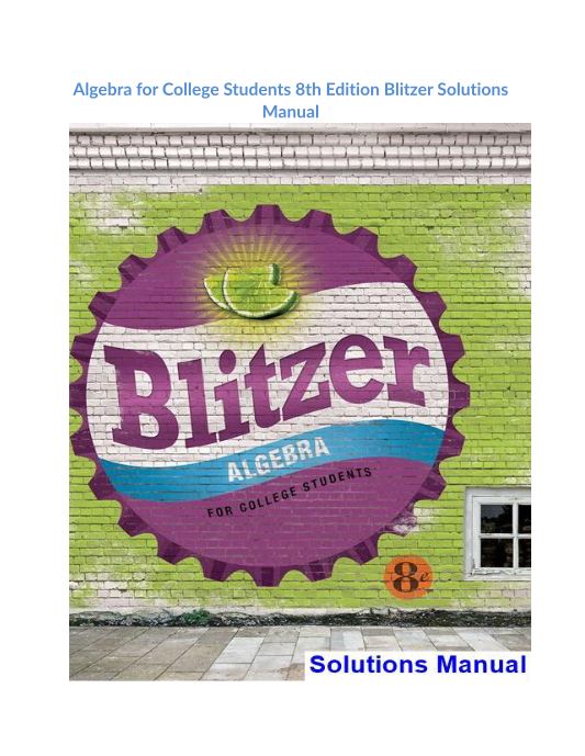 Algebra for College Students 8th Edition Blitzer Solutions Manual