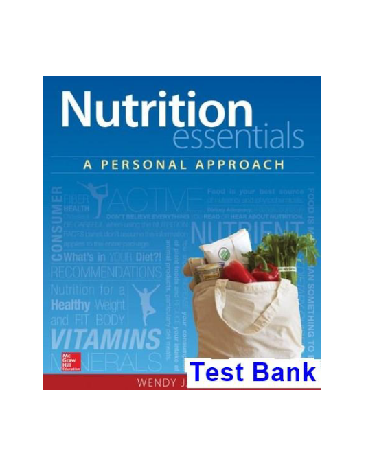 Nutrition Essentials A Personal Approach 1st Edition Schiff Test Bank