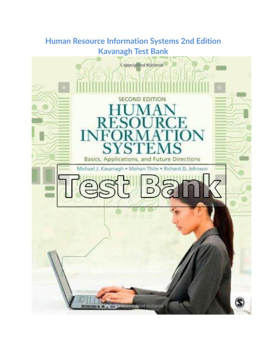 Human Resource Information Systems 2nd Edition Kavanagh Test Bank