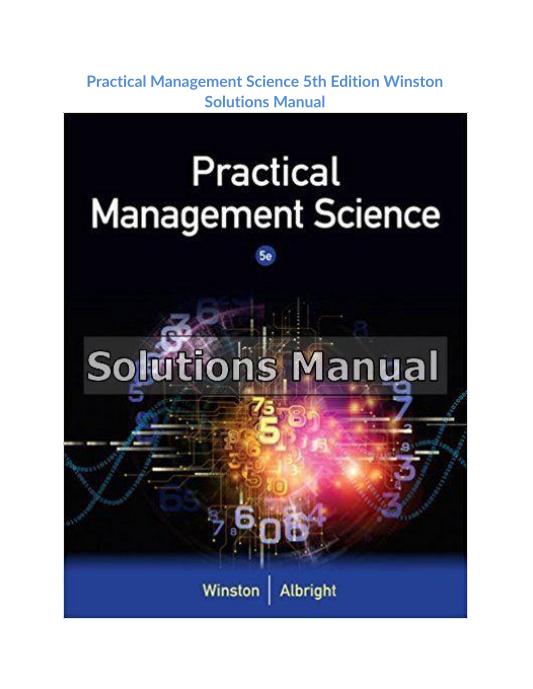 Practical Management Science 5th Edition Winston Solutions Manual