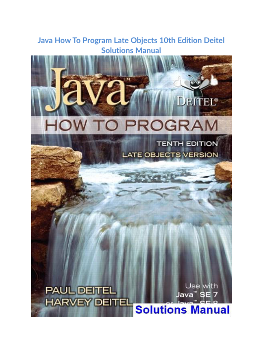 Java How To Program Late Objects 10th Edition Deitel Solutions Manual