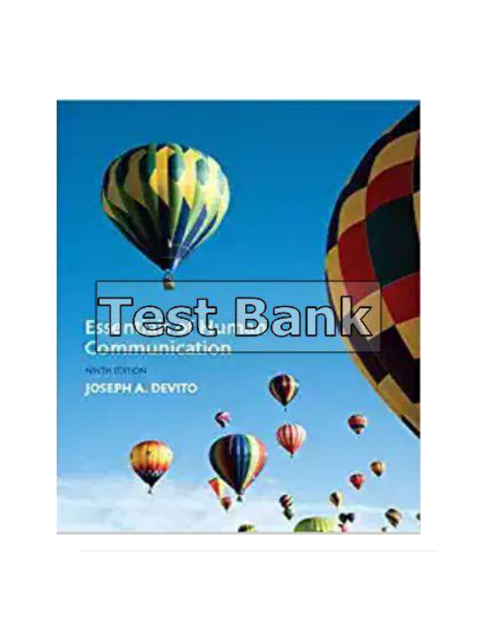 Essentials of Human Communication 9th Edition Devito Test Bank