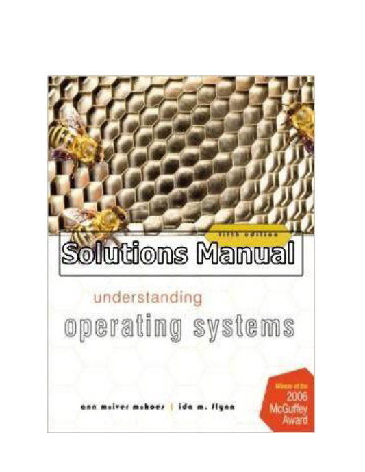 Understanding Operating Systems 5th Edition McHoes Solutions Manual