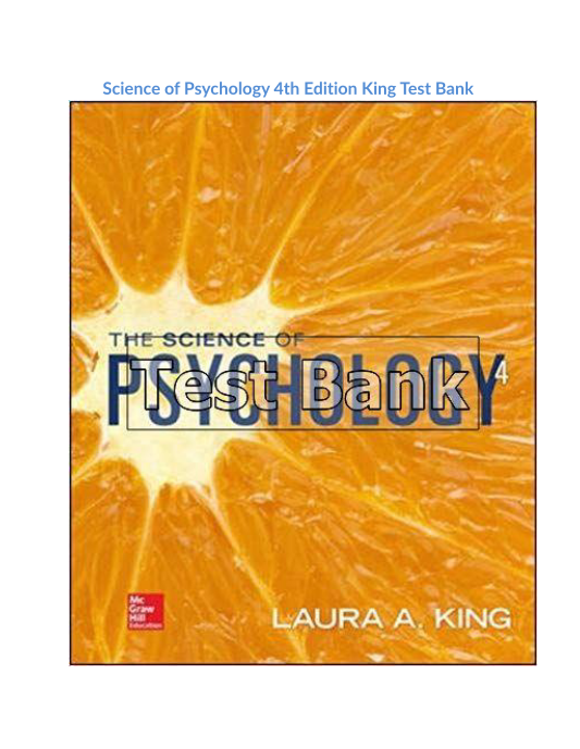 Science of Psychology 4th Edition King Test Bank