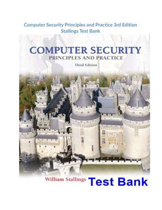 Computer Security Principles and Practice 3rd Edition Stallings Test Bank