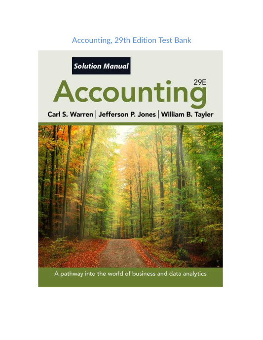 Test Bank and Solution Manual for Accounting 29th Edition