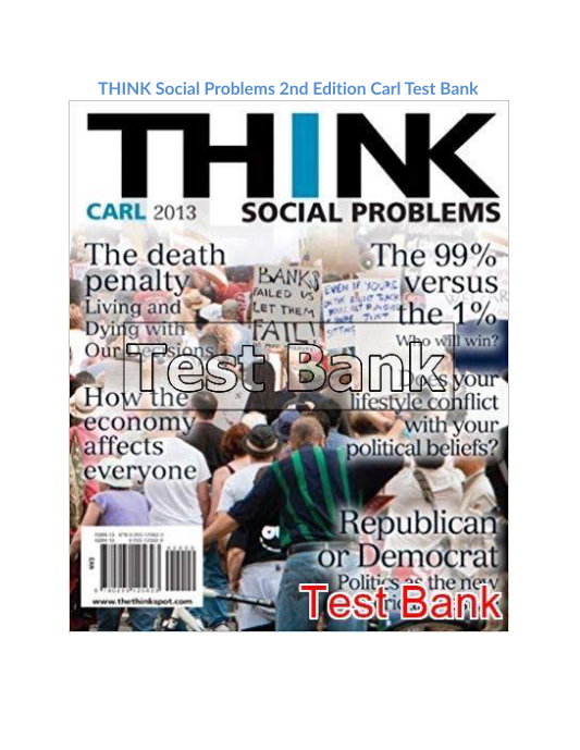 THINK Social Problems 2nd Edition Carl Test Bank