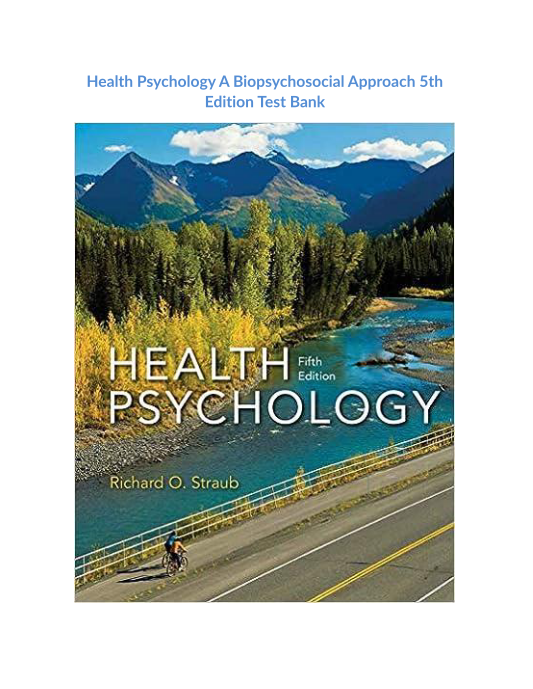 Health Psychology A Biopsychosocial Approach 5th Edition