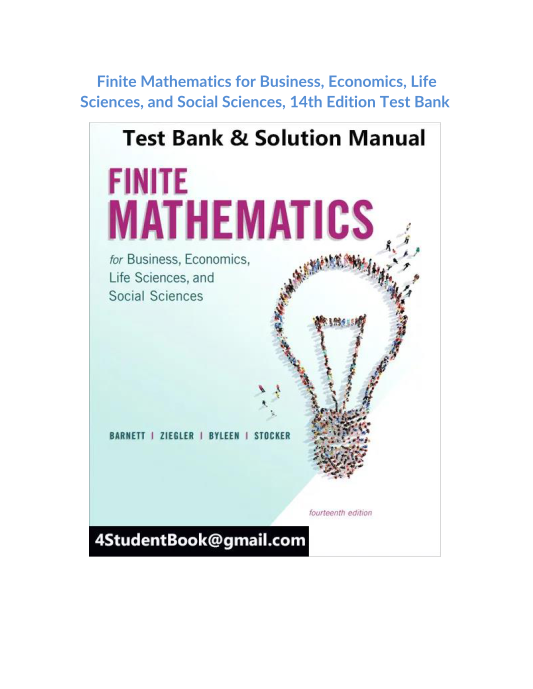 Finite Mathematics for Business, Economics, Life Sciences, and Social Sciences, 14th Edition Test Bank