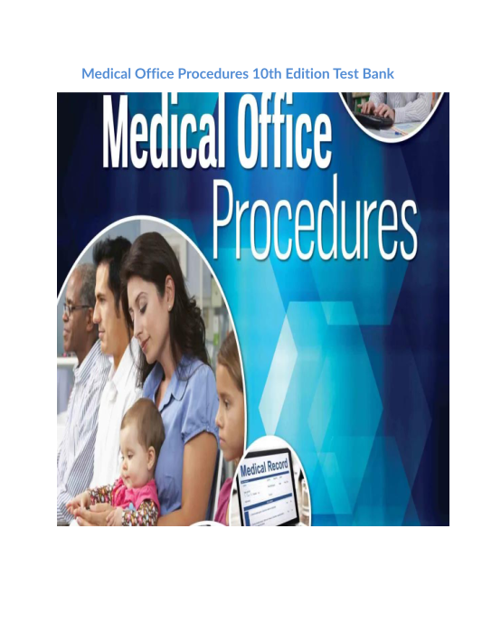 Medical Office Procedures 10th Edition Test Bank 