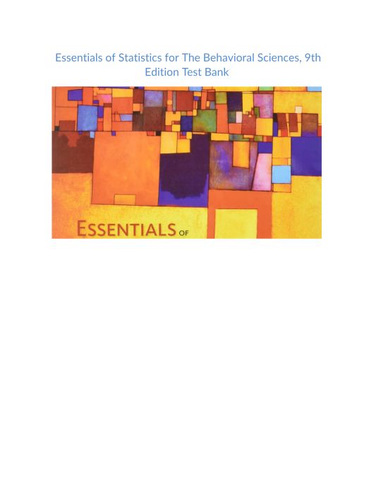 Test Bank and Solution Manual for Essentials of Statistics for The Behavioral Sciences 9th Edition