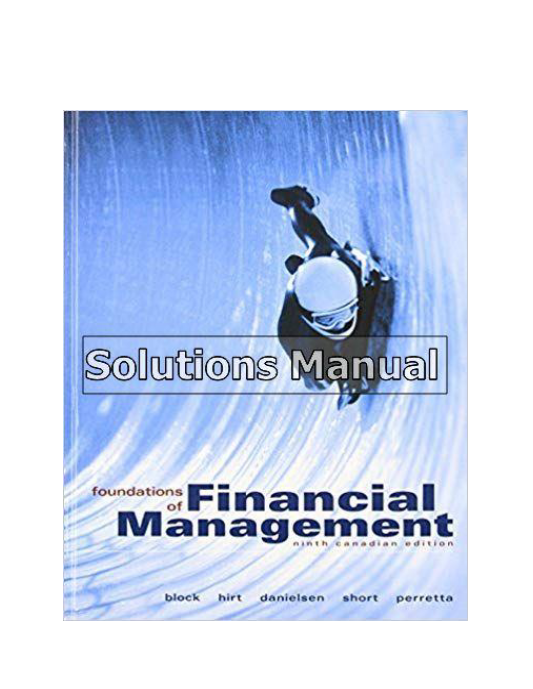 Foundations of Financial Management Canadian 9th Edition Hirt Solutions Manual