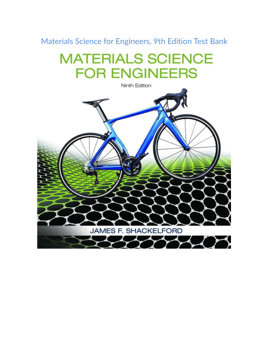 Test Bank and Solution Manual for Materials Science for Engineers 9th Edition