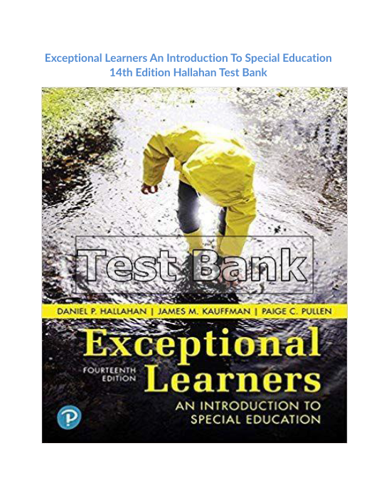 Exceptional Learners An Introduction To Special Education 14th Edition Hallahan Test Bank