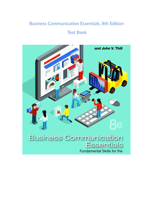 Test Bank for  Business Communication Essentials 8th Edition