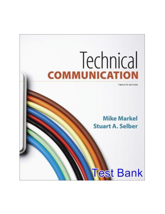 Technical Communication 12th Edition Markel Test Bank