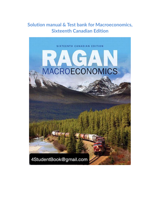 Solution manual & Test bank for Macroeconomics, Sixteenth Canadian Edition