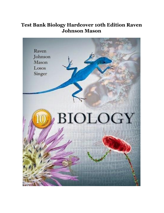 Test Bank Biology Hardcover 10th Edition Raven Johnson Mason