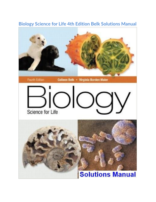 Biology Science for Life 4th Edition Belk Solutions Manual