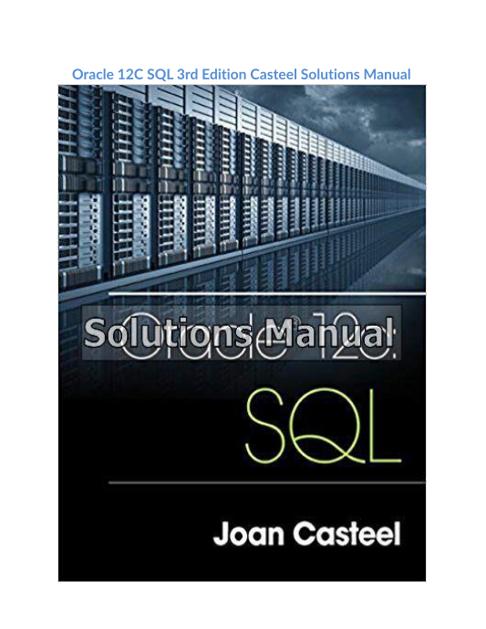 Oracle 12C SQL 3rd Edition Casteel Solutions Manual