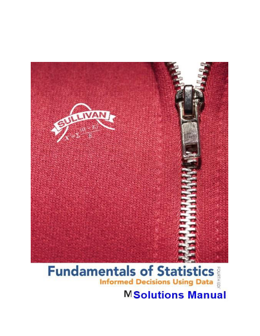 Fundamentals of Statistics 4th Edition Michael Sullivan Solutions Manual