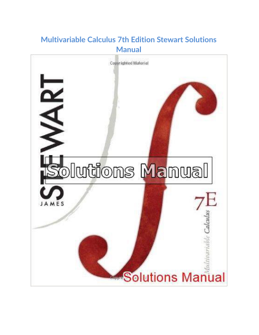 Multivariable Calculus 7th Edition Stewart Solutions Manual