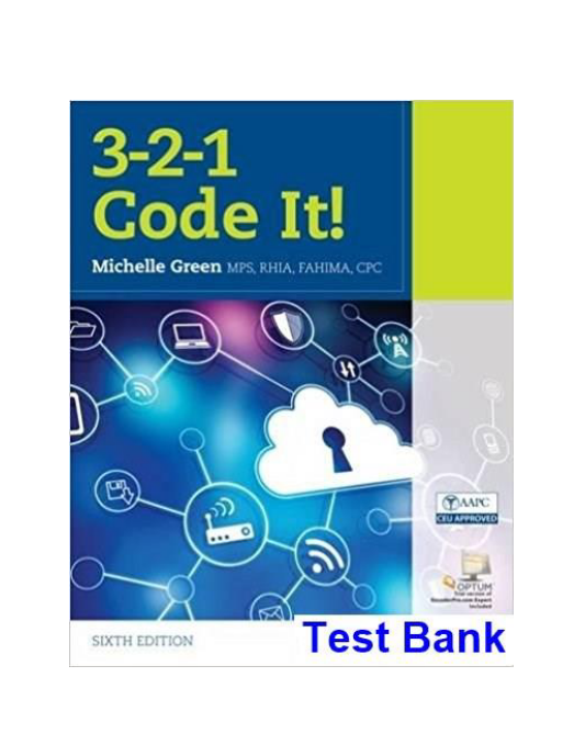 3 2 1 Code It 6th Edition Green Test Bank