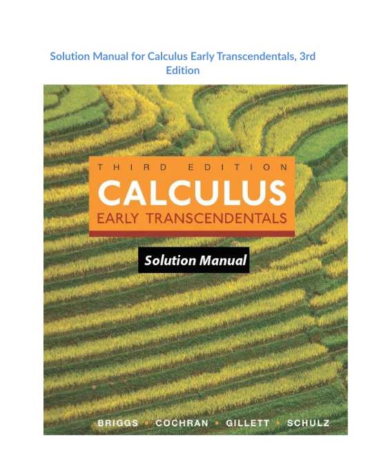 Solution Manual for Calculus Early Transcendentals, 3rd Edition