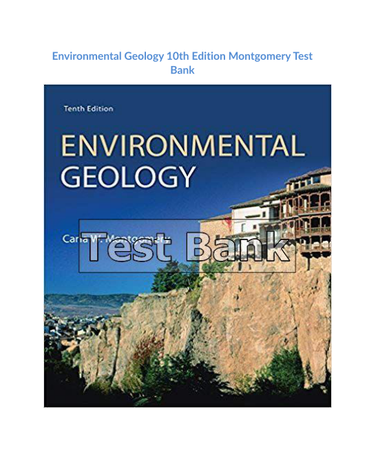 Environmental Geology 10th Edition Montgomery Test Bank