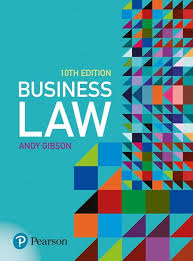 Business Law (10e) By Andy Gibson AUS Test Bank 