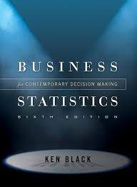 Black Business Statistics Contemporary Decision Making, 6th Edition Test Bank