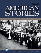 Test Bank for American Stories A History of the United States, Volume 2, 2E H. W. Brands