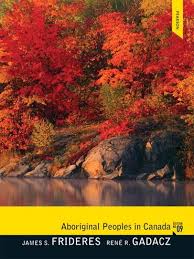 Test Bank for Aboriginal Peoples in Canada, 9E James S. Frideres