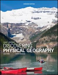 Arbogast, Ford, Dagesse Discovering Physical Geography Canadian Edition Test Bank 