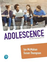 Adolescence, Canadian Edition, 2nd edition Ian McMahan Test Bank