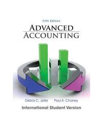 Advanced Accounting, 5th Edition International Student Version Jeter, Chaney Test Bank