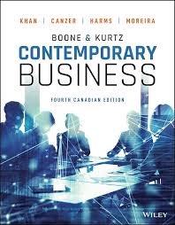 Test Bank for Contemporary Business, Canadian Edition Louis E. Boone, David L. Kurtz, Michael Khan, Brahm Canzer