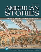 Test Bank for American Stories A History of the United States, Volume 1, 2E H. W. Brands