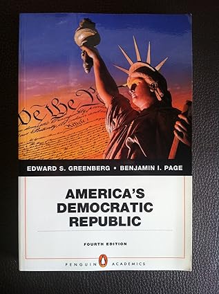 Test Bank and instructor manual for America_s Democratic Republic, 4E Edward S. Greenberg